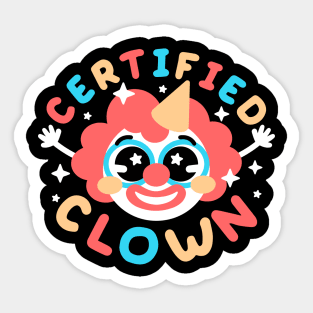 Certified clown Sticker